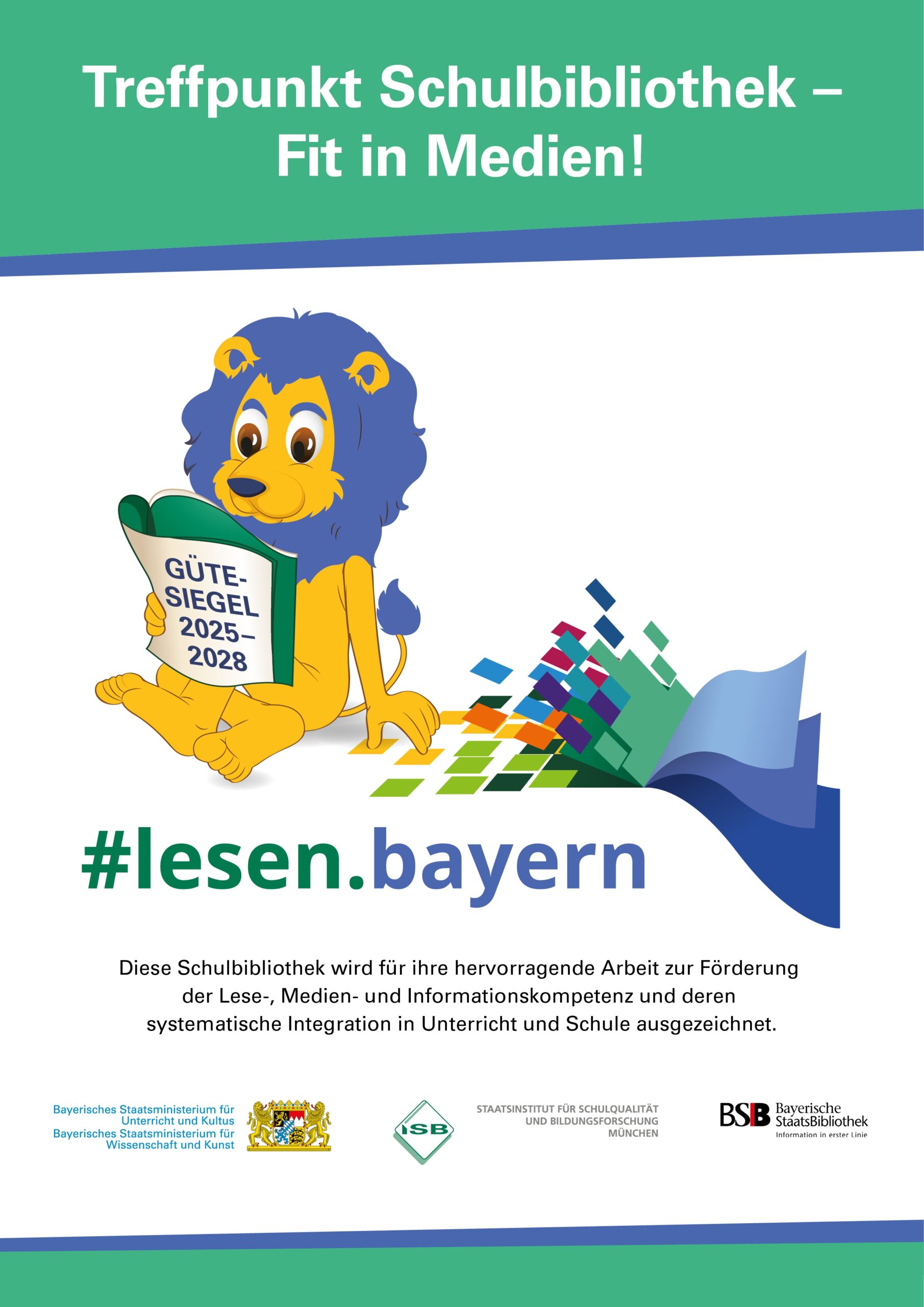 Gütesiegel Schulbibliotheken 2025–2028: Treffpunkt Schulbibliothek – Fit in Medien!